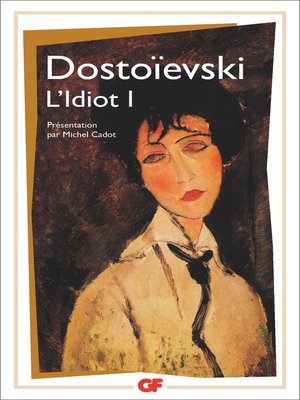 cover image of L'Idiot, Tome 1